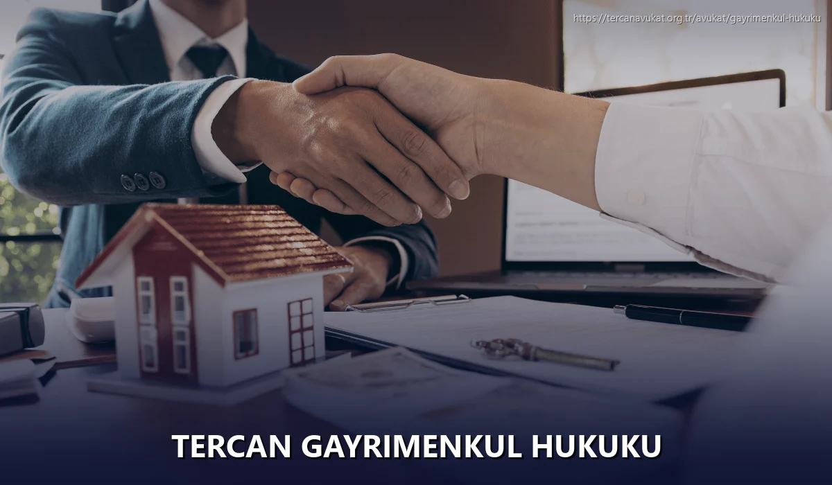 Tercan Gayrimenkul Hukuku