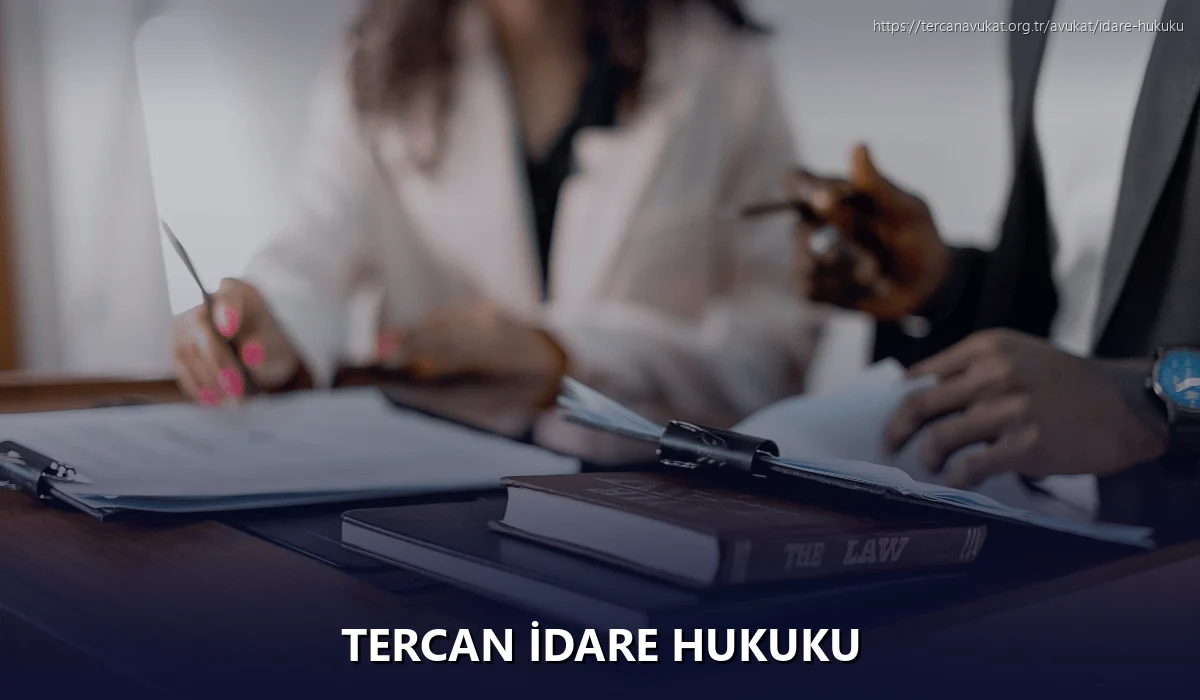 Tercan İdare Hukuku