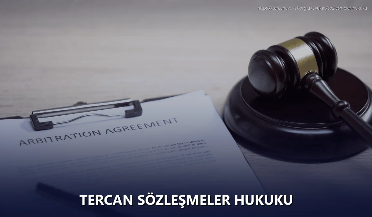 Tercan Sözleşmeler Hukuku